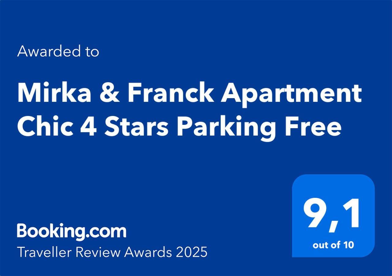 Mirka & Franck Apartment Chic 4 Stars Parking Free Colmar Exteriör bild